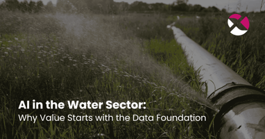 AI in the Water Sector: Why Value Starts with the Data Foundation