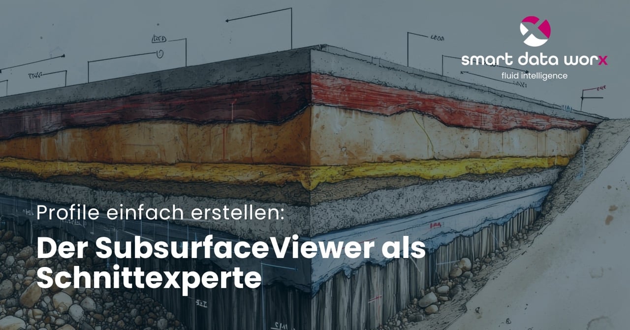 smartdataworx_blog_profile_erstellen_subsurfaceviewer