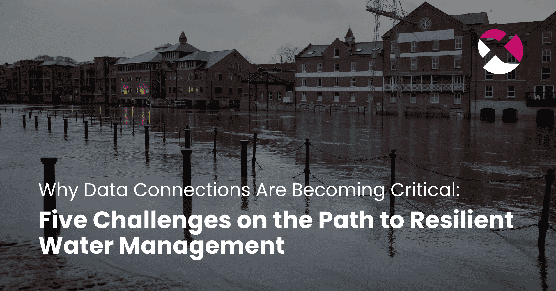 smartdataworx_blog_5_challenges_on_path_to_resilient_water_management