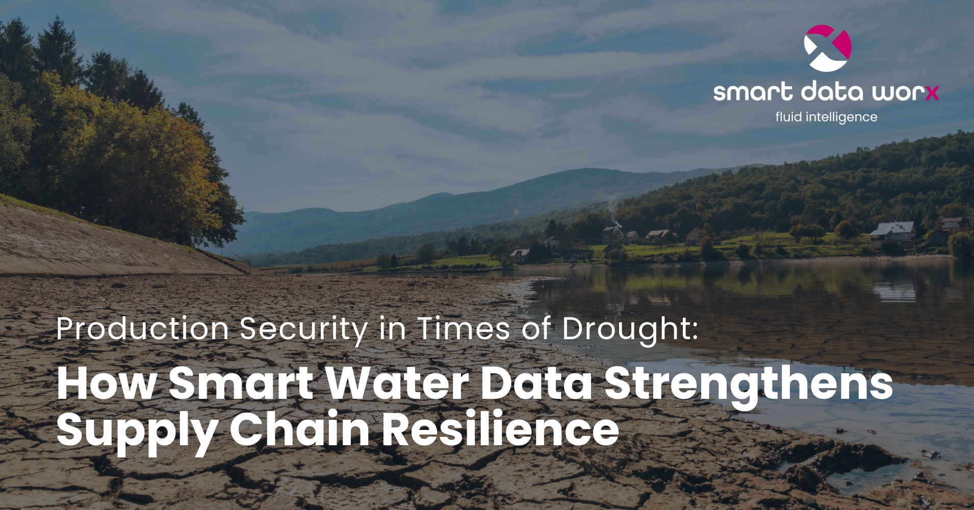 smartdataworx_blog_production_security_drought_smart_water_data