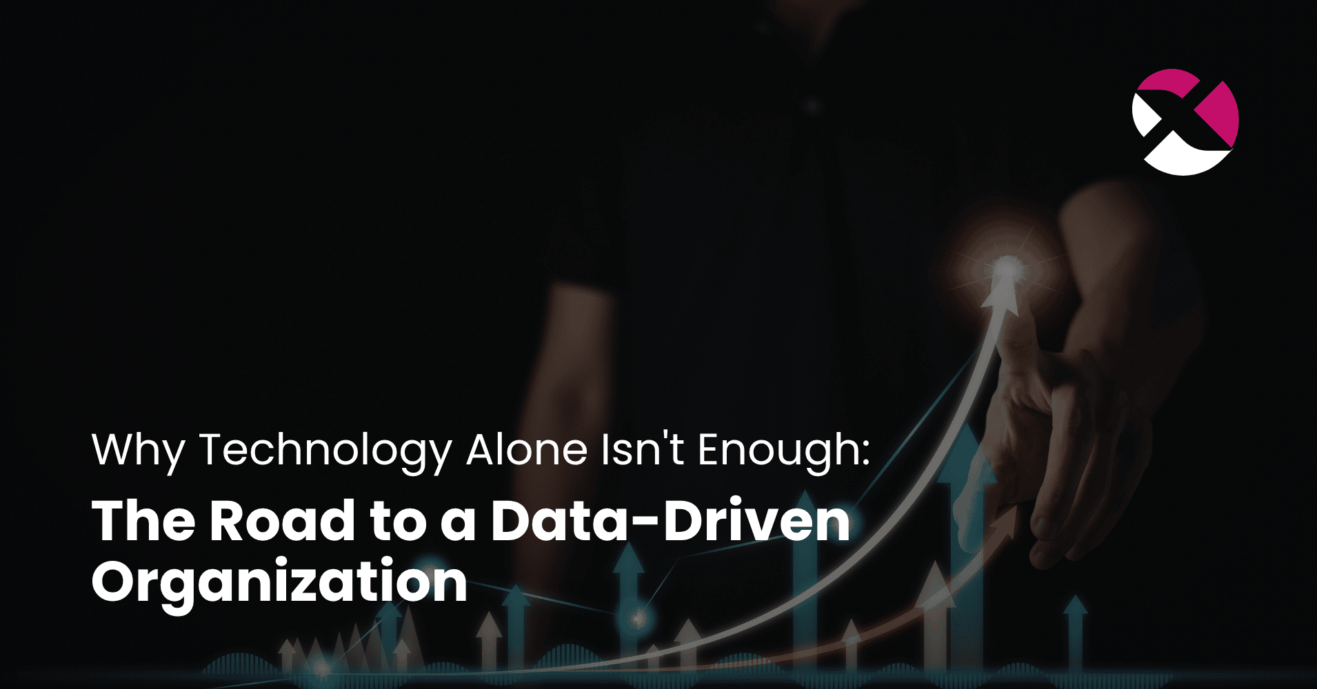 smartdataworx_blog_road_to_data_driven_organization